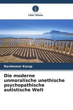 Ravikumar Kurup | Die moderne unmoralische un...
