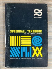 Vintage Speedball Textbook For Pen & Brush Lettering 19th Edition Ross F George