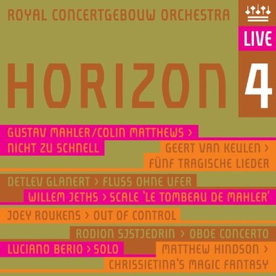 Royal Concertgebouw Orchestra - Horizon 4: Royal Concertgebouw Orchestra [CD]