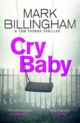 Cry Baby (Tom Thorne Novels),Mark Billingham- 9781408712412