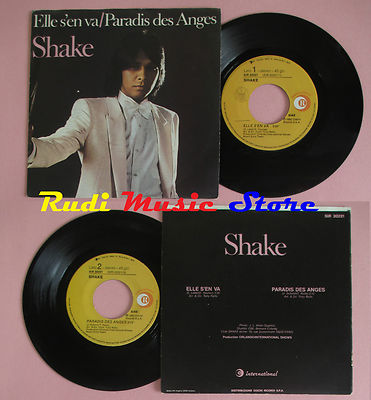 LP 45 7'' SHAKE Elle s'en va Paradis des angres 1982 italy RICORDI cd mc dvd (*)