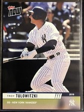 2019 Topps Now #OD-36 Troy Tulowitzki New York Yankees