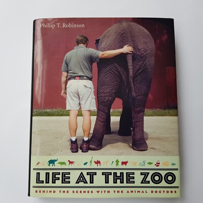 Life At The Zoo book vet veterinarian animal doctor 2004 1st Edition Robinson