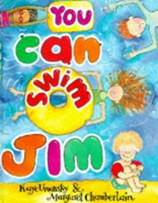You Can Swim, Jim by Umansky, Kaye 0370324528 FREE Shipping