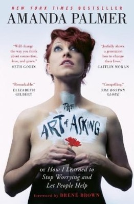 Amanda Palmer The Art of Asking (Taschenbuch)