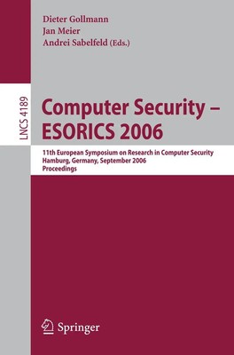 Computer Security - ESORICS 2006 Eugene Asarin (u. a.) Taschenbuch xii Englisch