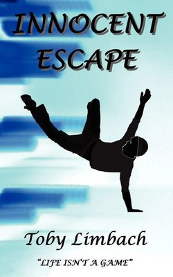 Toby Limbach | Innocent Escape | Taschenbuch | Englisch (2007) | AuthorHouse UK