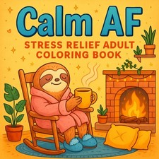 Stress Relief Adult Coloring Book: A Cute and Cozy Animal Coloring Book for Adul