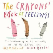 The Crayons' Book of Feelings - Board book By Daywalt, Drew - GOOD