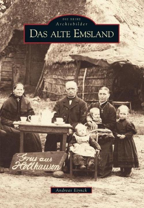 Thumbnail - Das Alte Emsland, Andreas Eiynck
