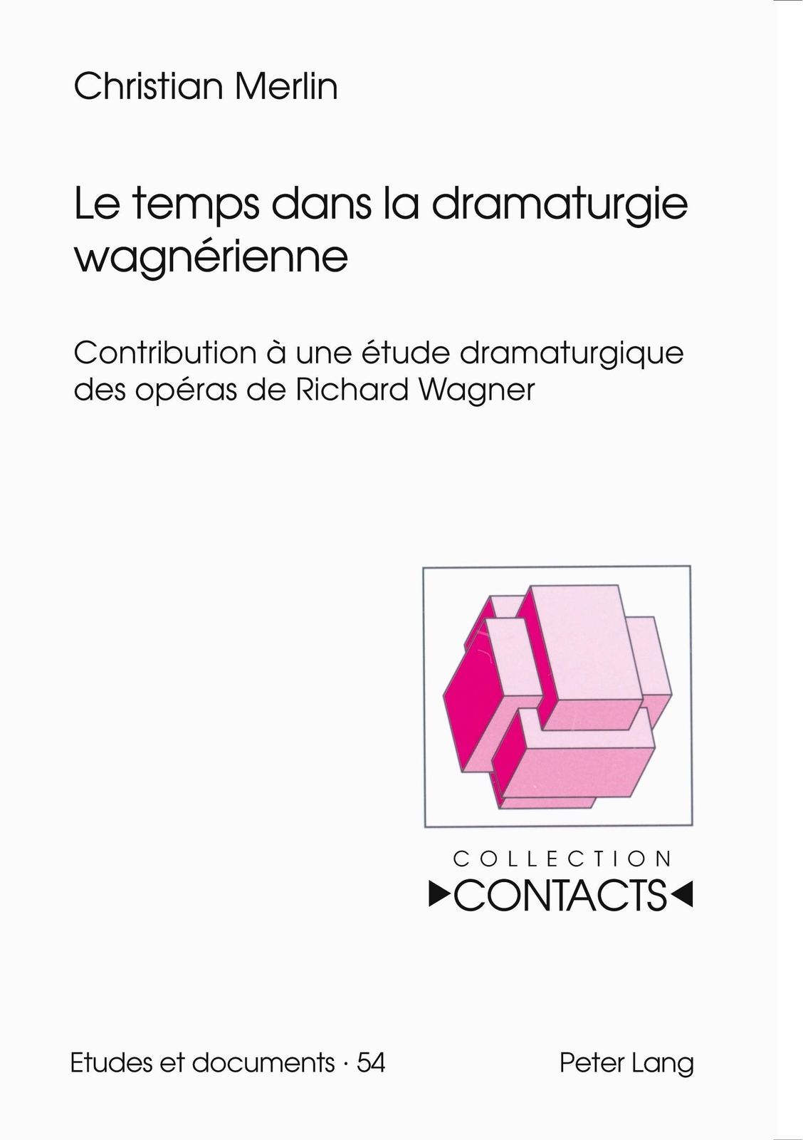 Thumbnail - Le Temps Dans La Dramaturgie Wagnérienne | Christian Merlin |