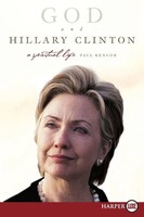 God And Hillary Clinton LP Paul Kengor Taschenbuch Kartoniert / Broschiert 2015