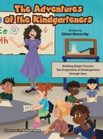 Ehime Macarthy | The Adventures Of The Kindgarteners | Buch | Englisch (2024)