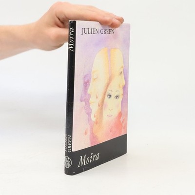Moira  |  Julien Green