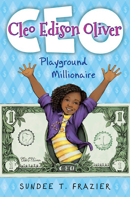Cleo Edison Oliver #1 Cleo Edison Oliver, Playground Millionaire Sundee T. Frazi