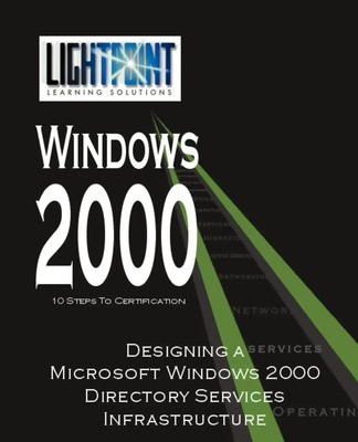 Nina Gettler | Designing a Microsoft Windows 2000 Directory Services...