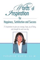 Words Of Inspiration For Happiness, Satisfaction And Success Fleurise Davis Buch