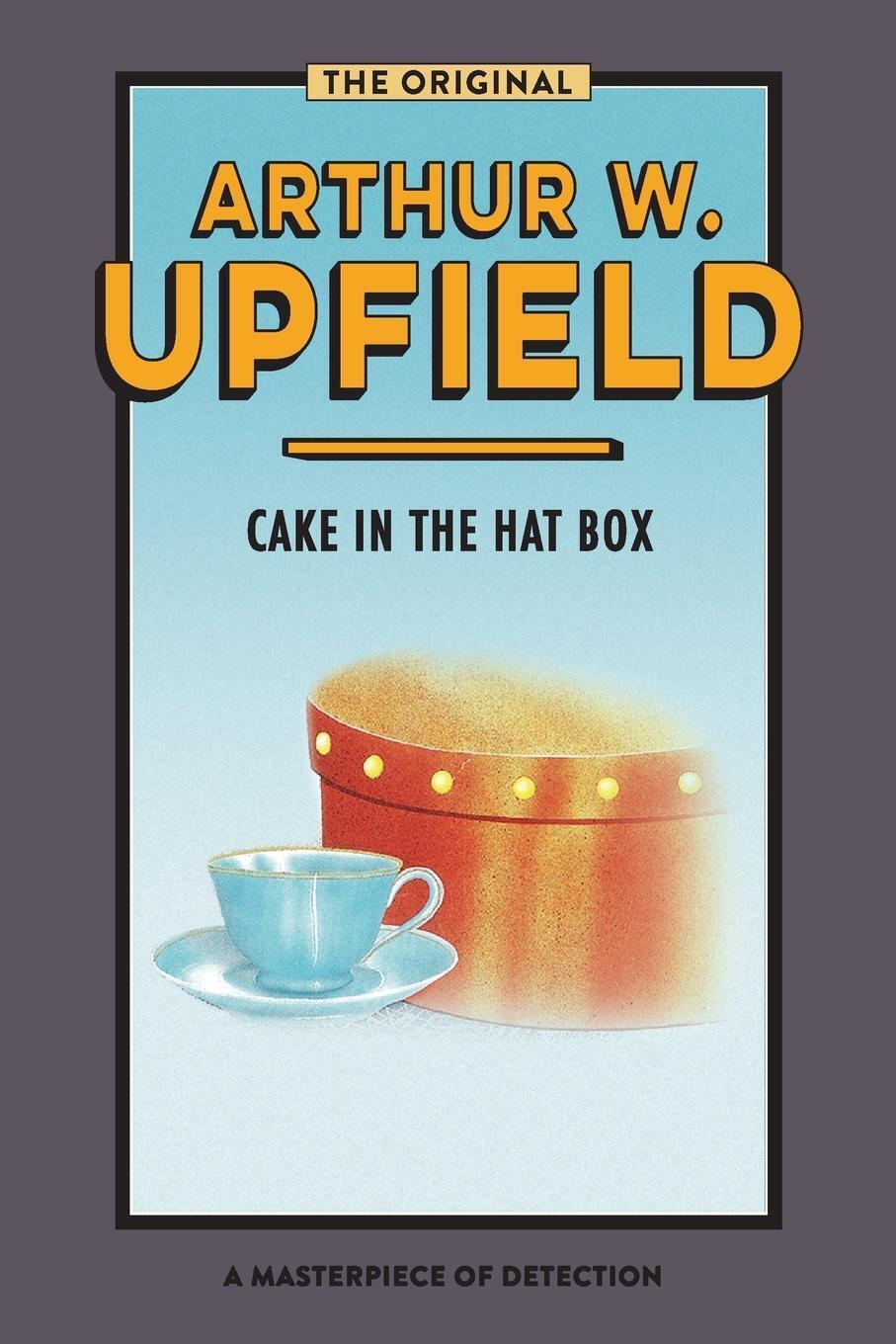 Thumbnail - Arthur W. Upfield | Cake In The Hat Box | Taschenbuch | Englisch