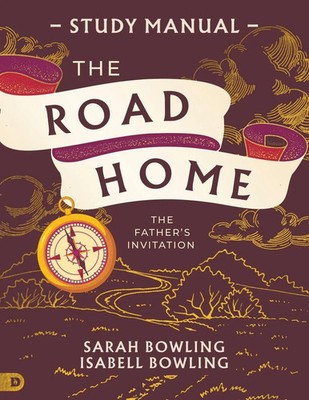 Sarah Bowling (u. a.) | The Road Home Study Manual | Taschenbuch | Englisch