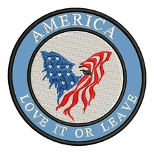 AMERICA LOVE IT OR LEAVE USA AMERICAN FLAG Patch Embroidered Iron-On Applique