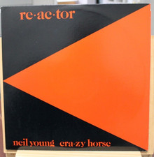 Neil Young & Crazy Horse   Re·ac·tor