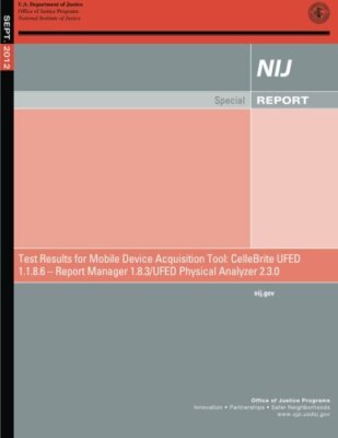 Test Results for Mobile Device Acquisition Tool: CelleBrite UFED Logical Anal-,
