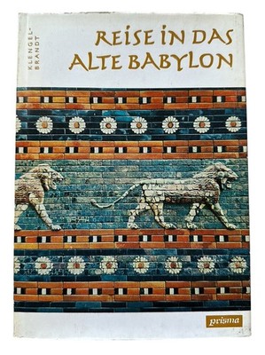 Reise in das alte Babylon Evelyn Klengel-Brandt gebundene Ausgabe Zustand gut