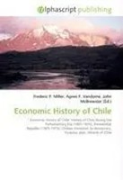 Frederic P. Miller (U. A.) | Economic History Of Chile | Taschenbuch | Englisch