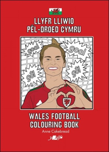 Llyfr Lliwio Pldroed Cymru Wales Footbal