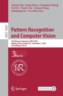 Ma - Pattern Recognition and Computer Vision   4th Chinese Conference - X555z