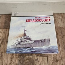 The Battleship Dreadnought (Anatomy of the Ship) by John Roberts