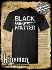Black Guns Matter T-Shirt / 2nd Amendment Pro Gun Rights AR-15 USA Military BLM