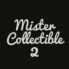 Mister Collectible 2