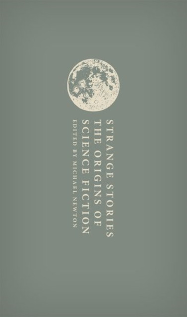 The Origins of Science Fiction by Dr Michael Newton (Hardback Book)