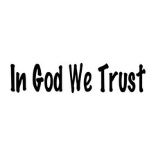 In God We Trust Christian Decal Sticker Black Die Cut Vinyl
