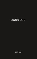 Embrace | Ron Lim | Taschenbuch | Englisch | 2025 | Independently Published