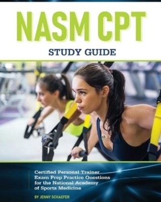 Jenny Schaefer NASM CPT Study Guide! Certified Persona (Taschenbuch) (US IMPORT)