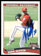 2016 Potomac Nationals KODA GLOVER Signed Card autograph AUTO MONROE, OK