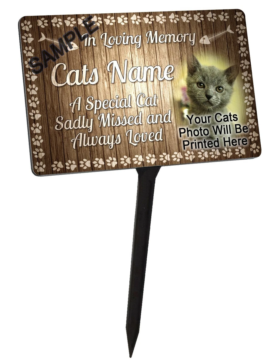 Your Photo Personalised Cat Memorial Plaque Stake. Waterproof for garden etc