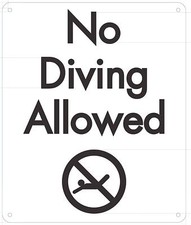 NO Diving Allowed Sign White, Rust Free Aluminium 10x12, with Symb..-REF24-1027