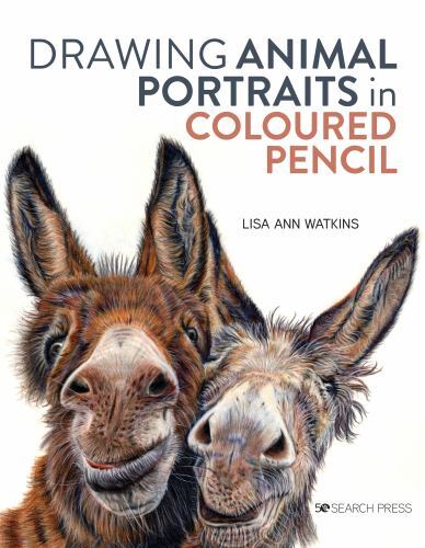 Drawing Animal Portraits in Coloured Pencil Format: Paperback