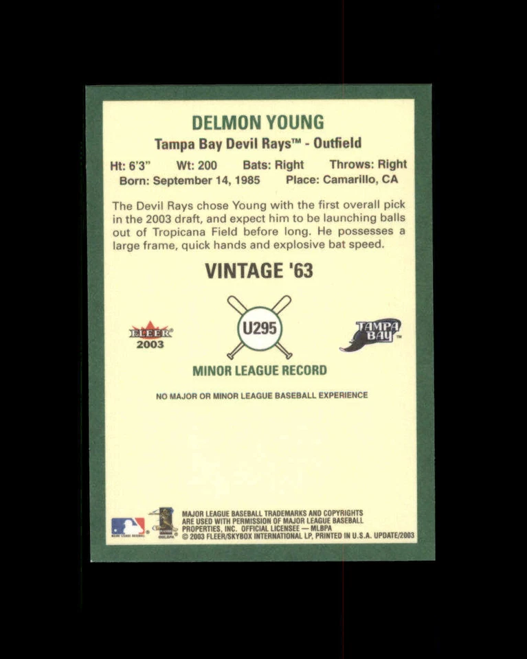 2003 Fleer Tradition Update #295 Delmon Young ROO RC (ref 163903) - Image 2 of 2