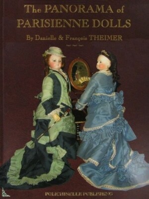 The Panorama of Parisienne Dolls