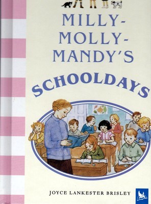 Milly-Molly-Mandys Schooldays von Joyce Lankester Brisley NEU 