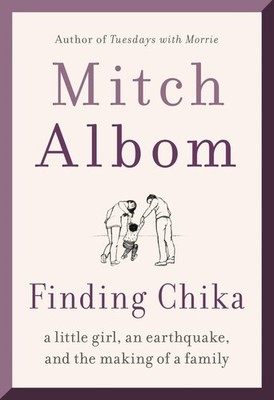 Finding Chika: A Little Girl, an Earthquake, and the Making of a Family - pa...