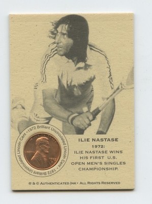 ILIE NASTASE 1972 SCARCE BRILLIANT UNCIRCULATED PENNY TENNIS COIN CARD