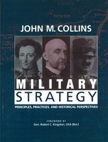 Military Strategy | Principles, Practices, And Historical Perspectives | Buch