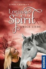 Loving Spirit, 2, Ewige Liebe  von Chapman, Linda | Buch | Zustand gut