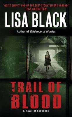 Trail of Blood by Black, Lisa