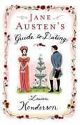 Jane Austen's Guide to Dating von Lauren Henderson | Buch | Zustand sehr gut